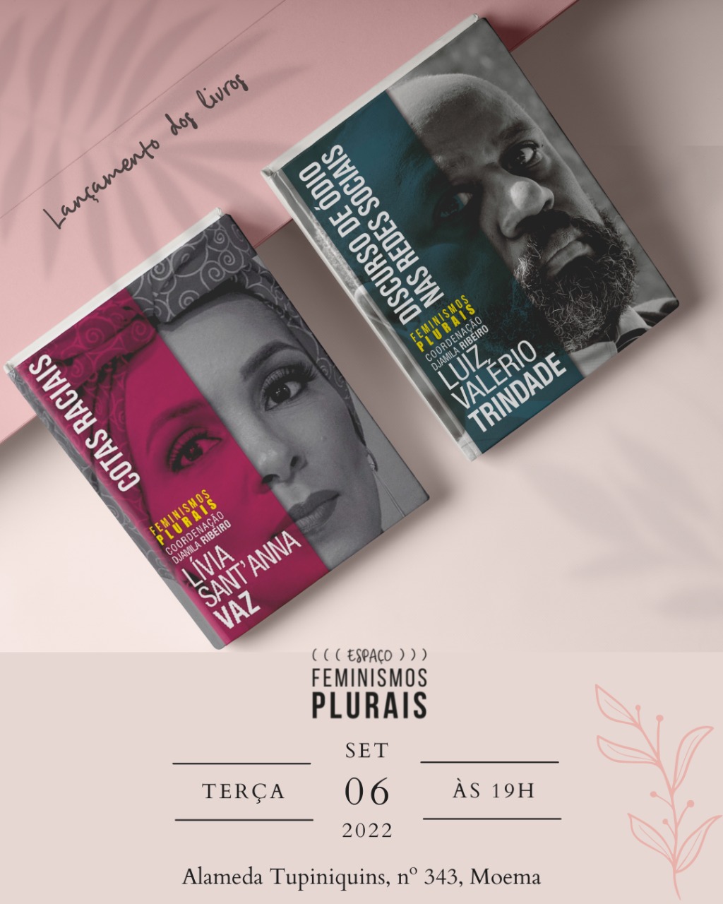 Espaço Feminismos Plurais abre as portas para lançamento em dose dupla dos livros  “Cotas Raciais” e “Discurso de Ódio nas Redes Sociais”